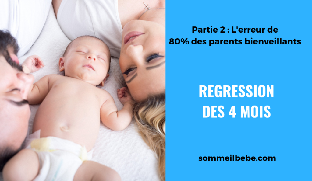 Régression des 4 mois l